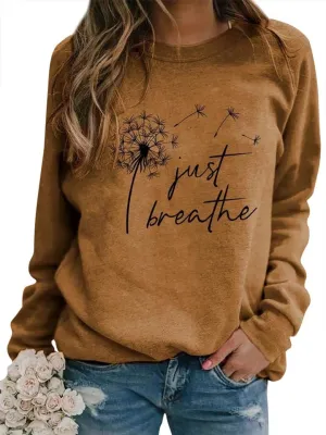 Ezcosplay Women Dandelion Graphic T-Shirts Just Breathe Long Sleeve Shirts Letter Print Sweatshirt