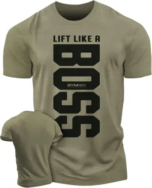 Lift Like a Boss Workout Shirts for Men, Gym Workout T-Shirt